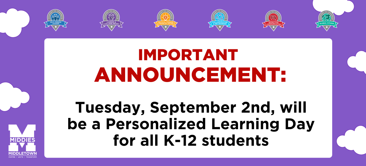 announcement reminder that Tuesday, September 2nd is a personalized learning day for all students K-12